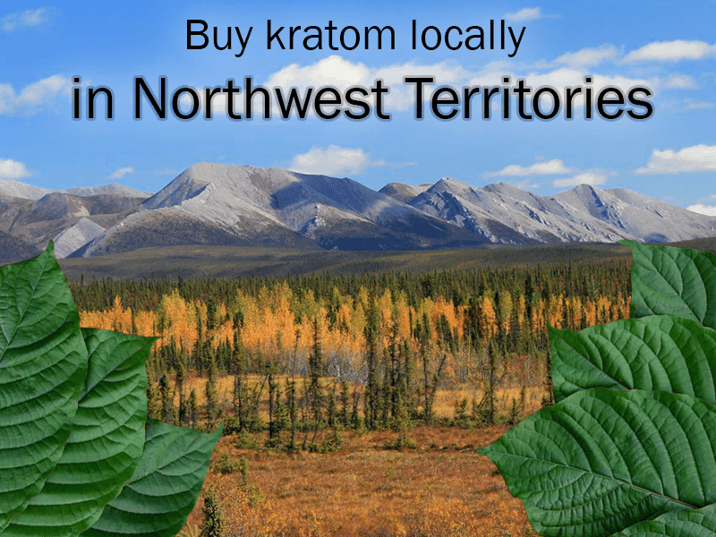 Buy kratom locally in Northwest Territories